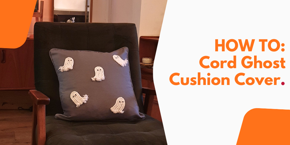 How to: Easy Cord Ghost Cushion Cover